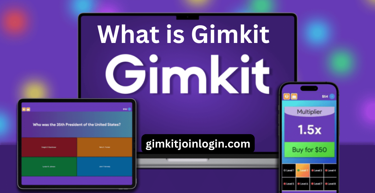 What is Gimkit